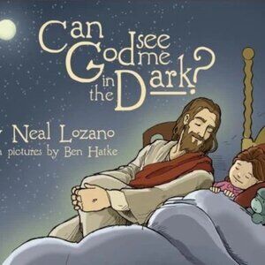 Can God See Me in the Dark? Children's Hardcover Book